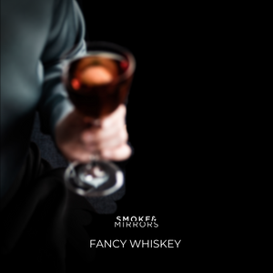 Fancy Whiskey